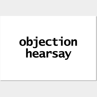 Johnny Depp Court Case Objection Hearsay Typography Black Text Posters and Art